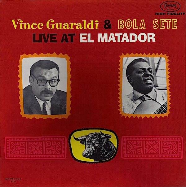 VINCE GUARALDI - Vince Guaraldi & Bola Sete : Live At El Matador cover 