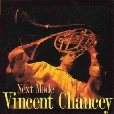 VINCENT CHANCEY - Next Mode cover 