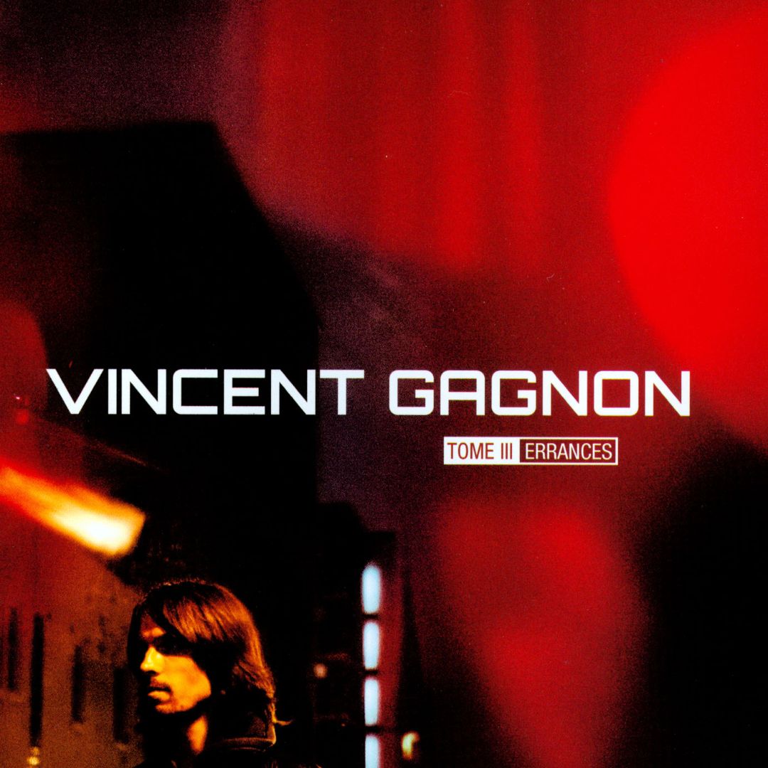 VINCENT GAGNON - Tome III – Errances cover 