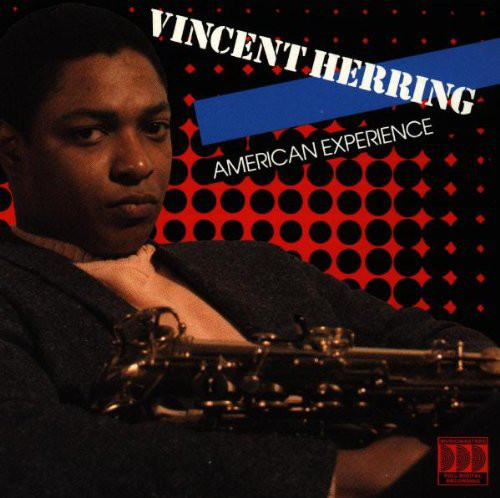 VINCENT HERRING - American Experience cover 
