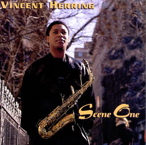VINCENT HERRING - Scene One cover 
