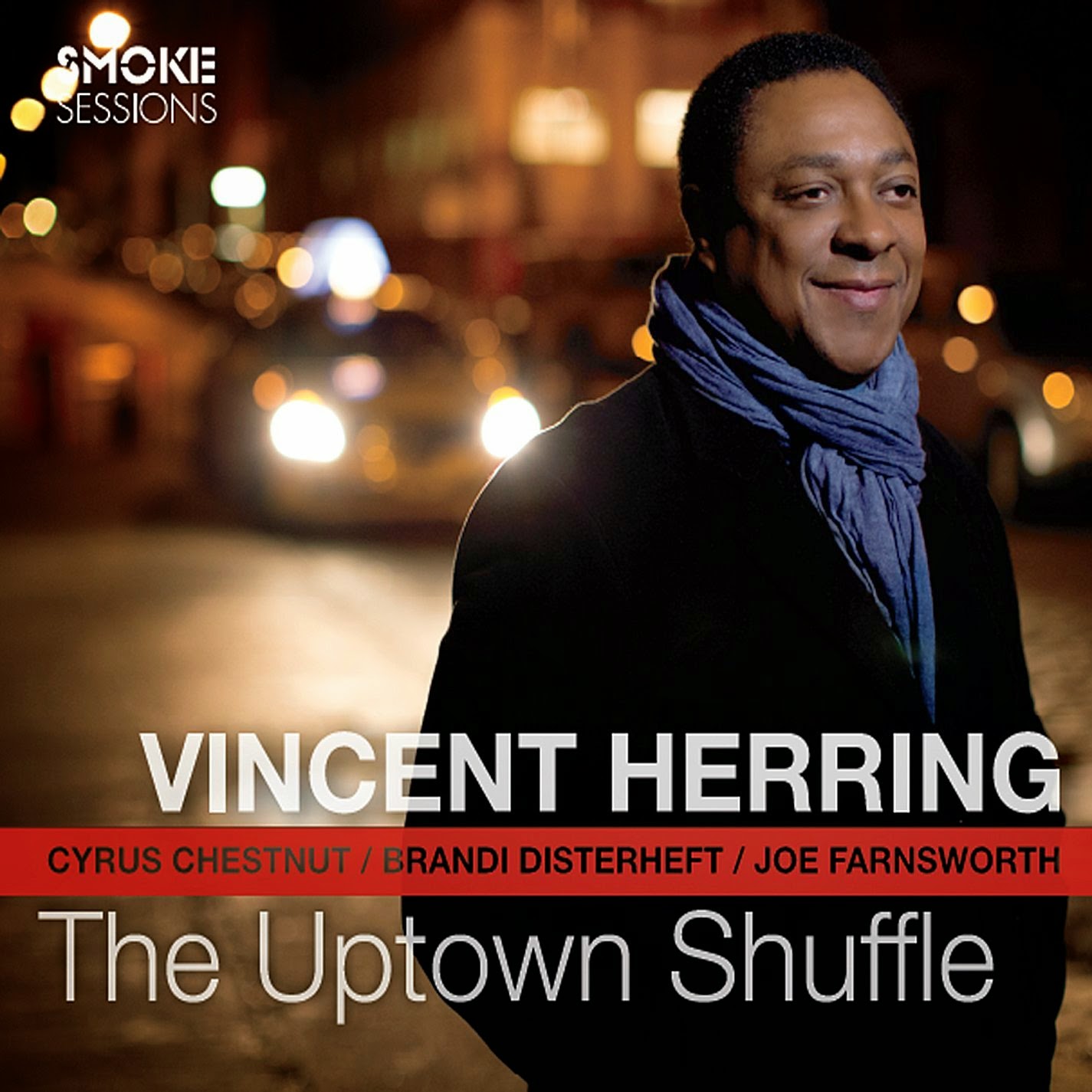 VINCENT HERRING - The Uptown Shuffle cover 