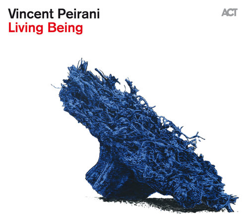 VINCENT PEIRANI - Living Being cover 