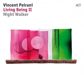 VINCENT PEIRANI - Living Being II - Night Walker cover 