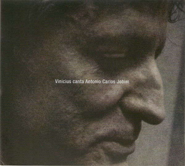 VINICIUS CANTUÁRIA - Vinicius Canta Antonio Carlos Jobim cover 