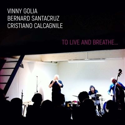 VINNY GOLIA - To Live and Breathe... cover 