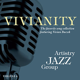 VIVIAN BUCZEK - Artistry Jazz Group : Vivianity cover 