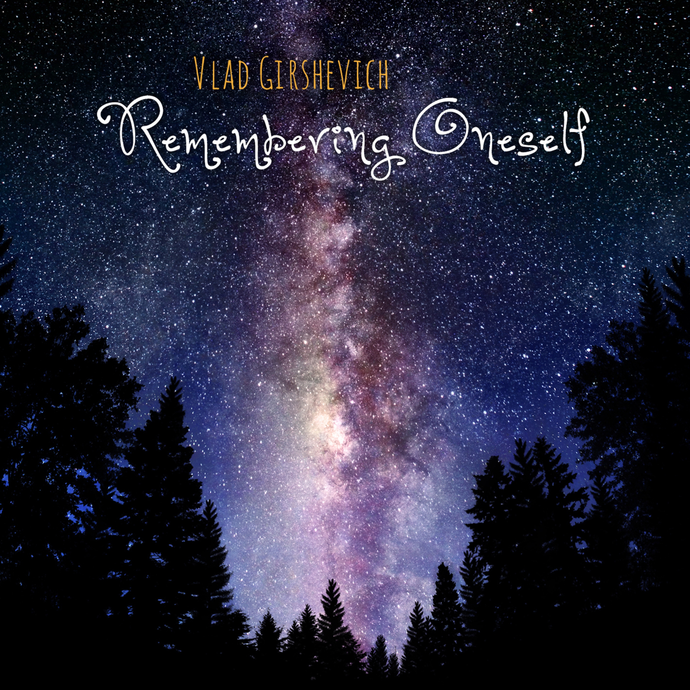 VLAD GIRSHEVICH - Remembering Oneself cover 