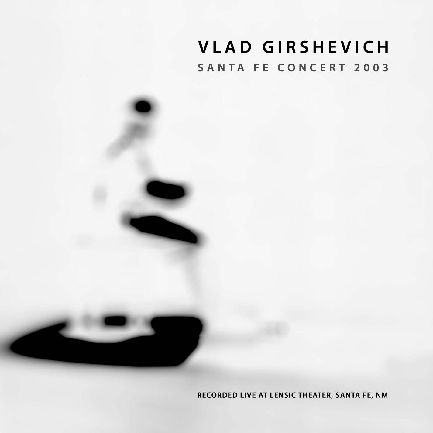 VLAD GIRSHEVICH - Santa Fe Concert 2003 cover 