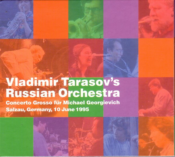 VLADIMIR TARASOV - Vladimir Tarasov's Russian Orchestra ‎: Concerto Grosso Für Michael Georgievich cover 