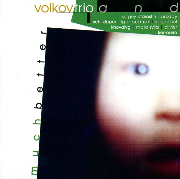 VLADIMIR VOLKOV - VolkovTrio : Much Better cover 