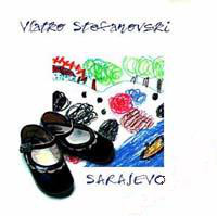 VLATKO STEFANOVSKI - Sarajevo cover 