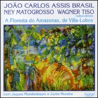 WAGNER TISO - V. Lobos/A Floresta Do Amazonas cover 
