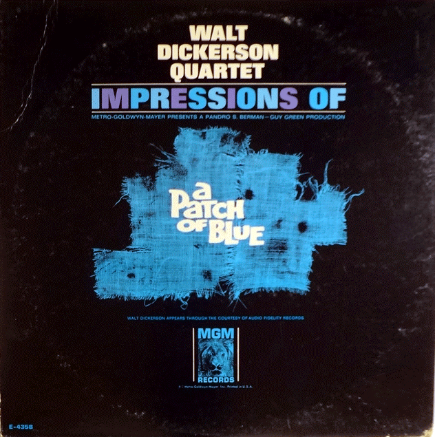 WALT DICKERSON - Impressions of a Patch of Blue cover 