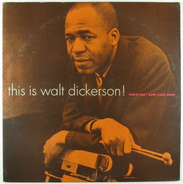WALT DICKERSON - This Is Walt Dickerson cover 