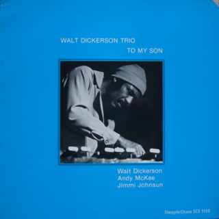 WALT DICKERSON - To My Son cover 