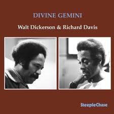 WALT DICKERSON - Walt Dickerson & Richard Davis : Divine Gemini cover 