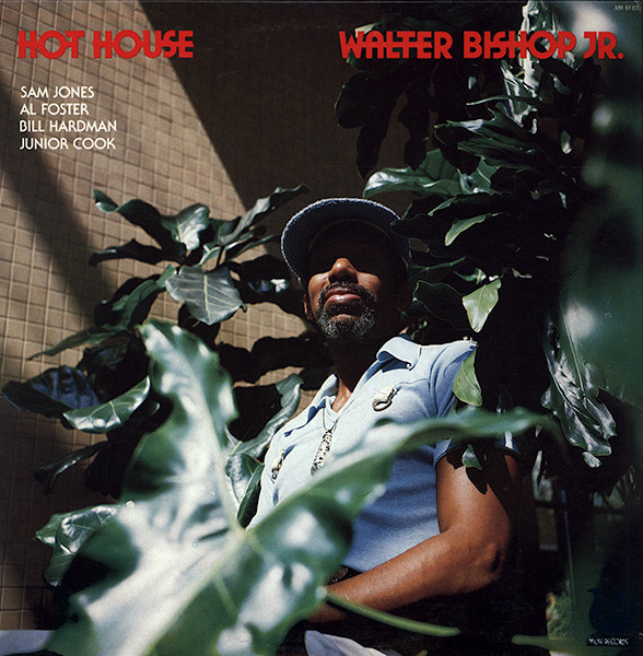 WALTER BISHOP JR - Hot House cover 