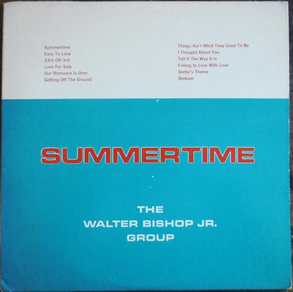 WALTER BISHOP JR - Summertime cover 