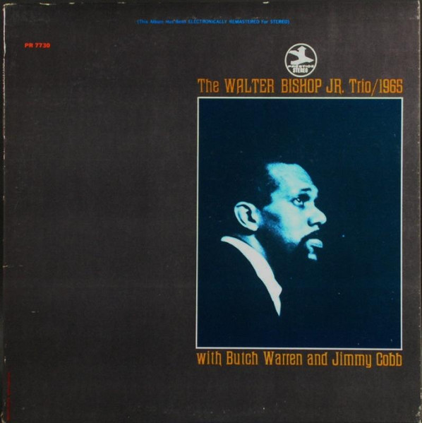 WALTER BISHOP JR - The Walter Bishop Jr. Trio /  1965 (aka That's The Way It Is) cover 