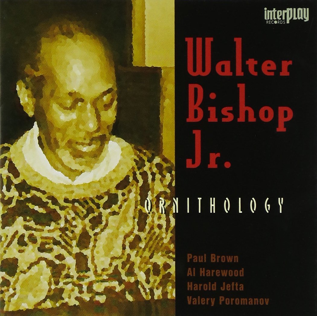 WALTER BISHOP JR - Ornithology cover 