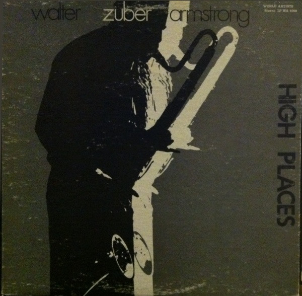 WALTER ZUBER ARMSTRONG - High Places cover 