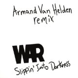 WAR - Slippin' Into Darkness (Armand van Helden remix) cover 
