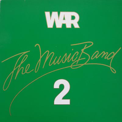 WAR - The Music Band 2 cover 