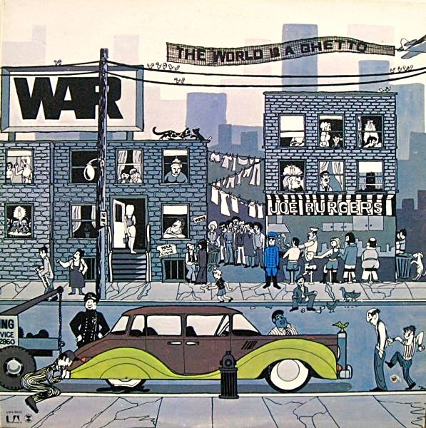 WAR - The World Is a Ghetto cover 