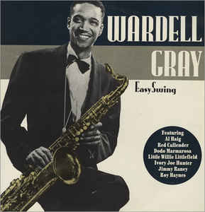 WARDELL GRAY - Easy Swing cover 