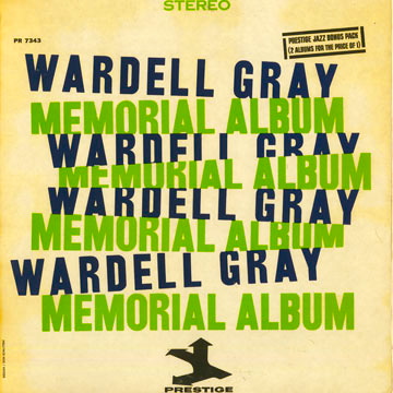 WARDELL GRAY - Memorial Album cover 
