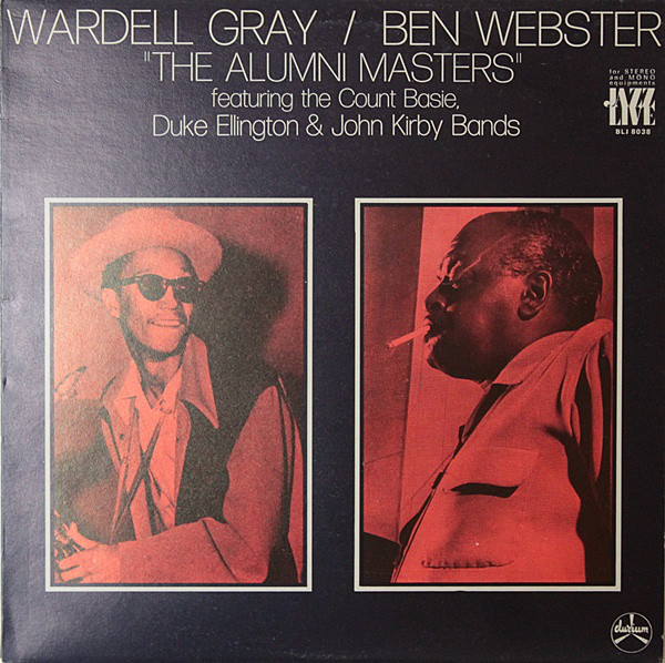WARDELL GRAY - Wardell Gray / Ben Webster ‎: The Alumni Masters cover 