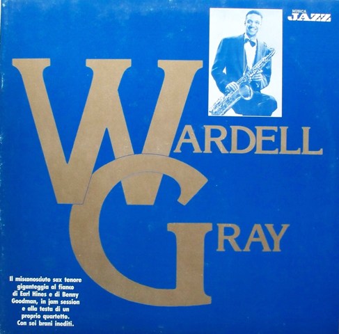 WARDELL GRAY - Wardell Gray cover 