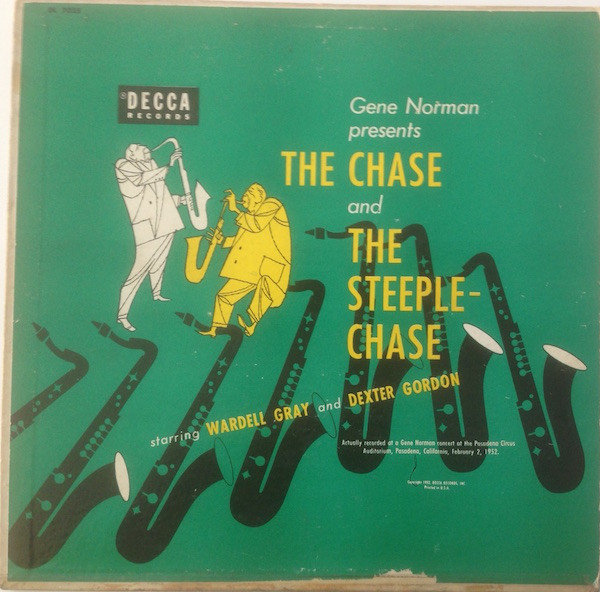 WARDELL GRAY - Wardell Gray & Dexter Gordon : The Chase And The Steeplechase cover 