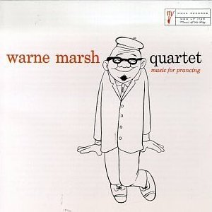 WARNE MARSH - Music for Prancing cover 