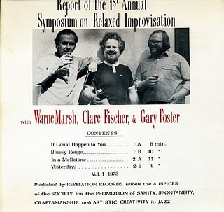 WARNE MARSH - Report Of The 1st Annual Symposium On Relaxed Improvisation (with Clare Fischer / Gary Foster) cover 