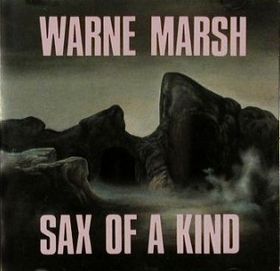 WARNE MARSH - Sax of a Kind cover 