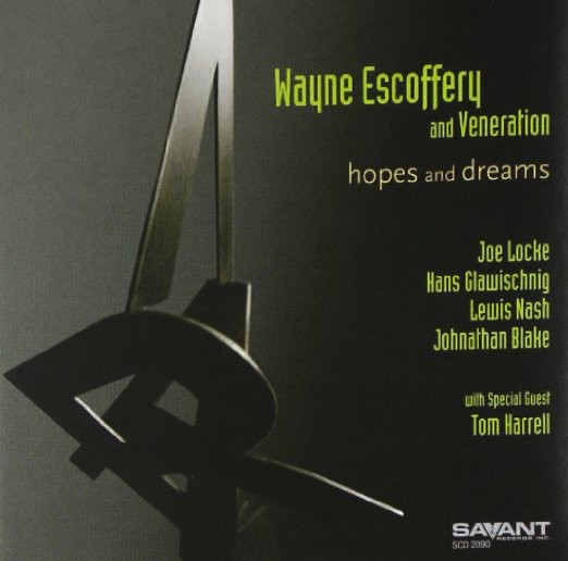 WAYNE ESCOFFERY - Hopes & Dreams cover 