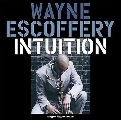 WAYNE ESCOFFERY - Intuition cover 