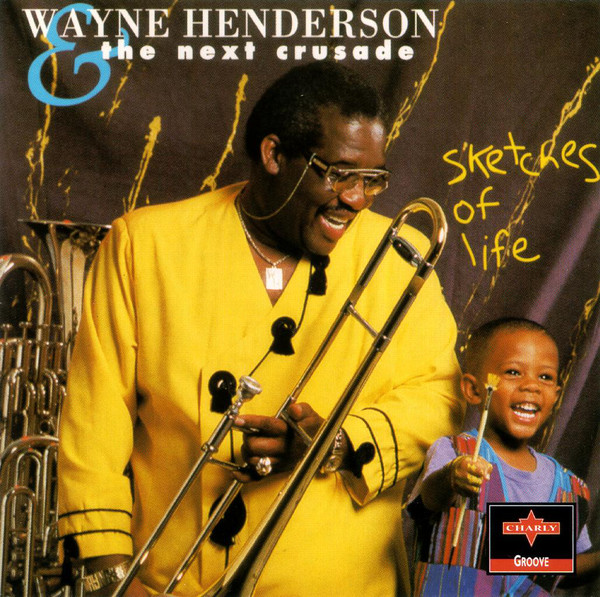 WAYNE HENDERSON - Sketches Of Life cover 