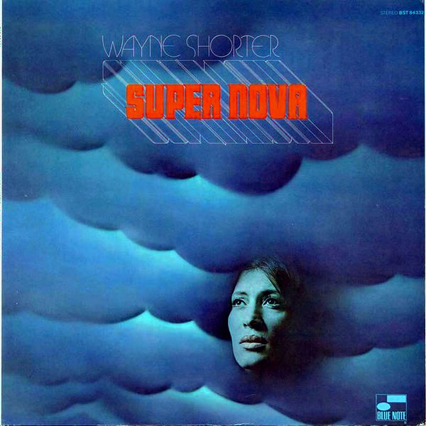 WAYNE SHORTER - Super Nova cover 