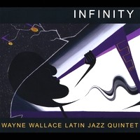 WAYNE WALLACE - Infinity cover 