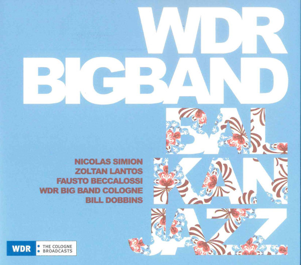 WDR BIG BAND - Balkan Jazz cover 