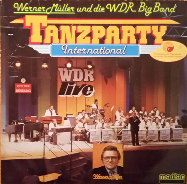 WDR BIG BAND - Werner Müller Und Die WDR Big Band : Tanzparty International cover 