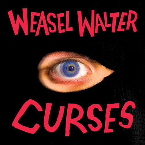 WEASEL WALTER - Curses cover 