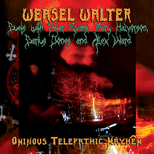 WEASEL WALTER - Ominous Telepathic Mayhem cover 