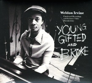 WELDON IRVINE - Young Gifted and Broke cover 