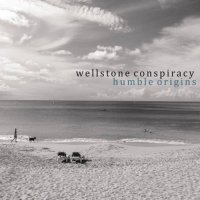 WELLSTONE CONSPIRACY - Humble Origins cover 