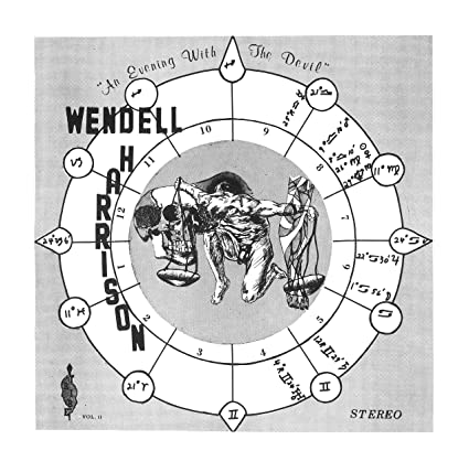 WENDELL HARRISON - An Evening With The Devil : The Complete Edition cover 