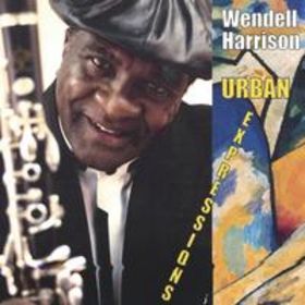 WENDELL HARRISON - Urban Expressions cover 